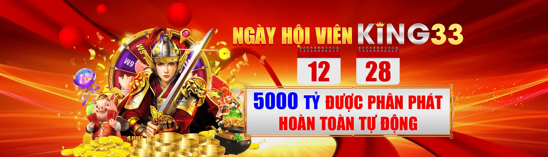 ngay-hoi-vien-king33-12-28-5000-ty-duoc-phan-phat-hoan-toan-tu-dong