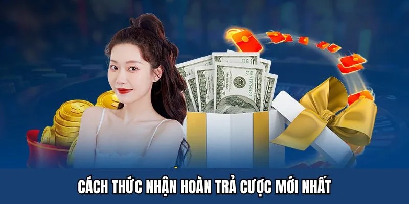 Cách thức nhận hoàn trả cược King33 mới nhất