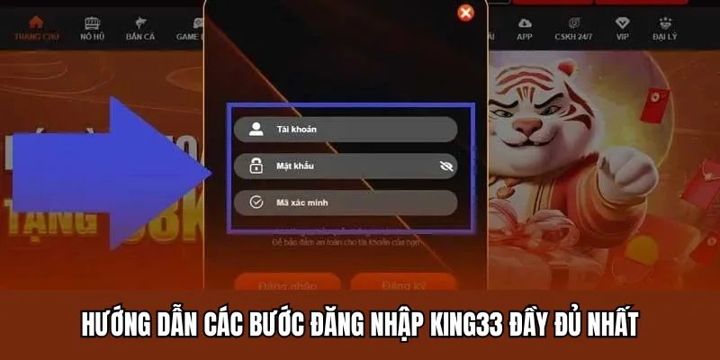 Hướng dẫn các bước đăng nhập King33 đầy đủ nhất