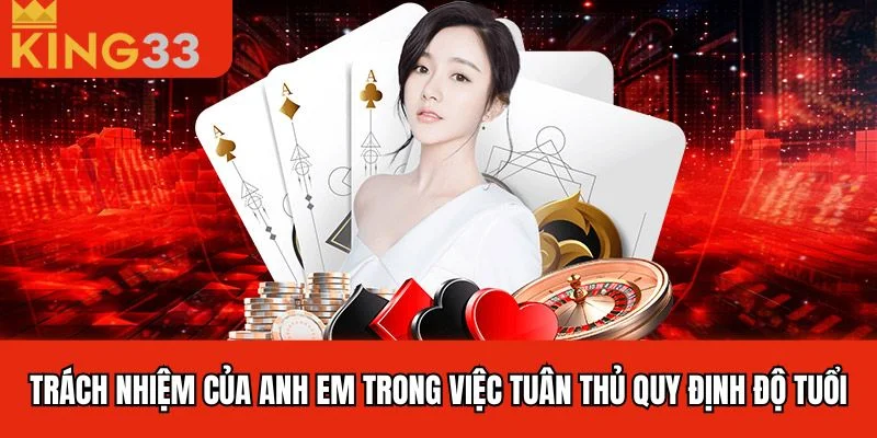 Quy Định Độ Tuổi King33 - Điều Kiện Tham Gia Cá Độ Hợp Pháp