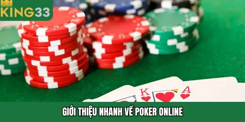 Giới thiệu nhanh về poker online